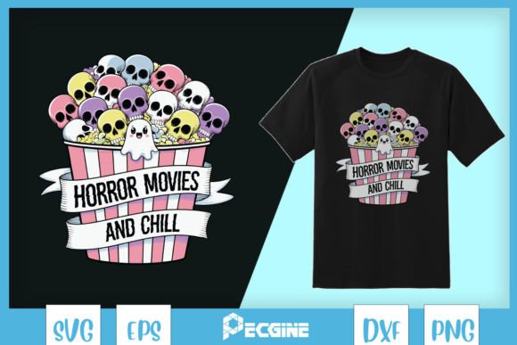 Halloween Horror Movies and Chill SVG for T-Shirt Designs